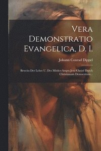 bokomslag Vera Demonstratio Evangelica, D. I.