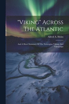 bokomslag "viking" Across The Atlantic