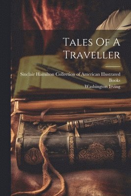 bokomslag Tales Of A Traveller