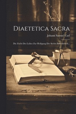 Diaetetica Sacra 1