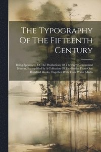 bokomslag Typography Of The Fifteenth Century