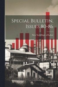 bokomslag Special Bulletin, Issues 80-86