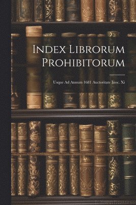 bokomslag Index Librorum Prohibitorum