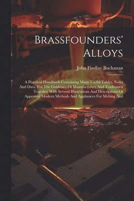 bokomslag Brassfounders' Alloys