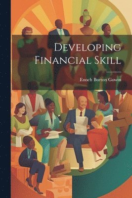 bokomslag Developing Financial Skill