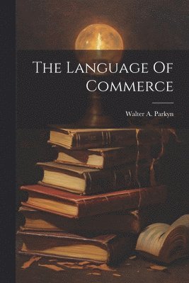 bokomslag Language Of Commerce