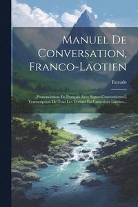 bokomslag Manuel De Conversation, Franco-laotien