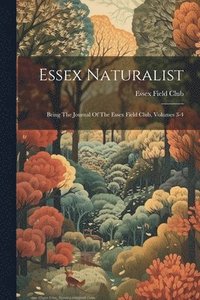 bokomslag Essex Naturalist