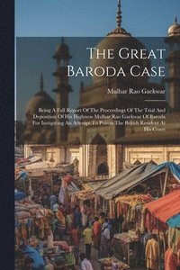 bokomslag The Great Baroda Case
