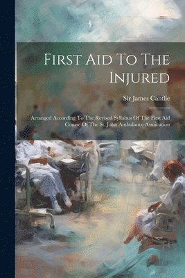 First Aid To The Injured 1