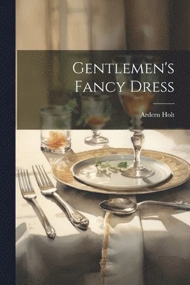Gentlemen's Fancy Dress 1