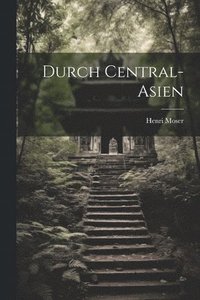 bokomslag Durch Central-Asien