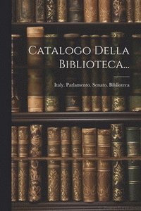 bokomslag Catalogo Della Biblioteca...