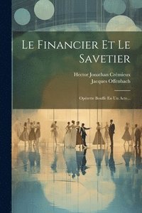 bokomslag Le Financier Et Le Savetier