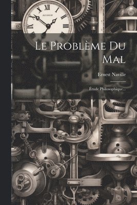 Le Problme Du Mal 1