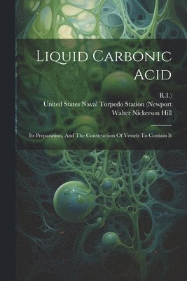 Liquid Carbonic Acid 1