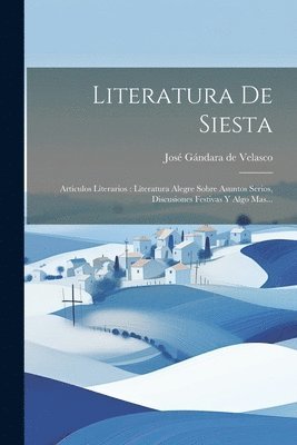 bokomslag Literatura De Siesta