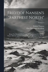 bokomslag Fridtjof Nansen's &quot;farthest North&quot;