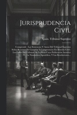 Jurisprudencia Civil 1