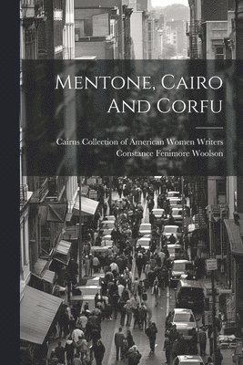 Mentone, Cairo And Corfu 1