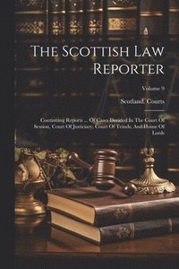 bokomslag The Scottish Law Reporter