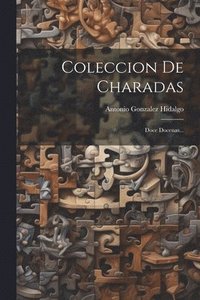 bokomslag Coleccion De Charadas