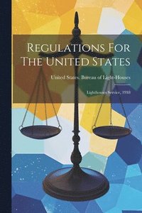 bokomslag Regulations For The United States