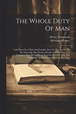 The Whole Duty Of Man 1