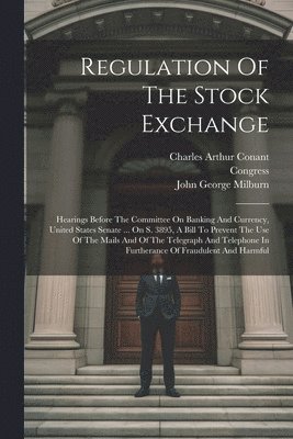 bokomslag Regulation Of The Stock Exchange