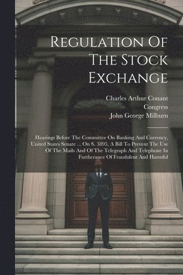 Regulation Of The Stock Exchange 1