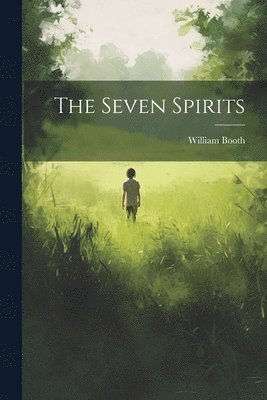 William Booth - Seven Spirits, Häftad