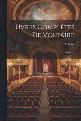 bokomslag &#140;uvres Compltes De Voltaire