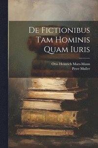 bokomslag De Fictionibus Tam Hominis Quam Iuris