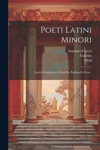 bokomslag Poeti Latini Minori