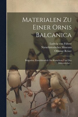 Materialen Zu Einer Ornis Balcanica 1