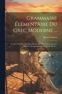 bokomslag Grammaire lmentaire Du Grec Moderne ...