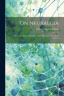 bokomslag On Neuralgia