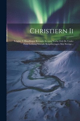 Christiern Ii 1