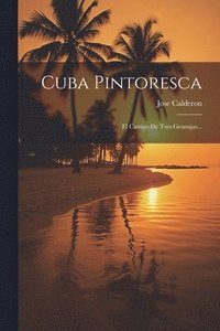 bokomslag Cuba Pintoresca