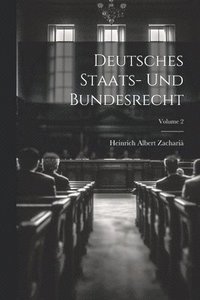 bokomslag Deutsches Staats- Und Bundesrecht; Volume 2