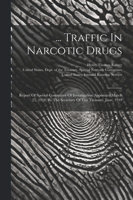 ... Traffic In Narcotic Drugs 1