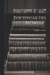 bokomslag Zur Syntax Des Bewulf...