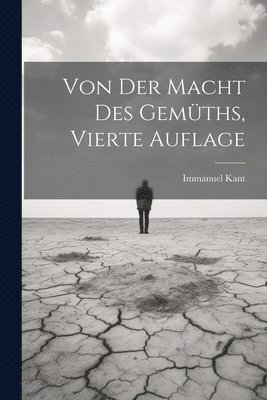 Von der Macht des Gemths, vierte Auflage 1