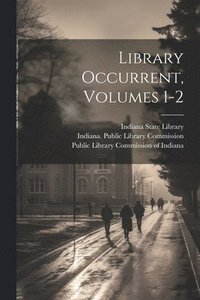 bokomslag Library Occurrent, Volumes 1-2