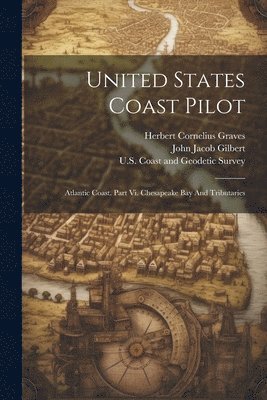 United States Coast Pilot 1