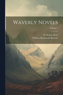 bokomslag Waverly Novels; Volume 1