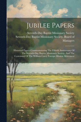 Jubilee Papers 1