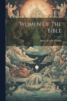 Women Of The Bible 1