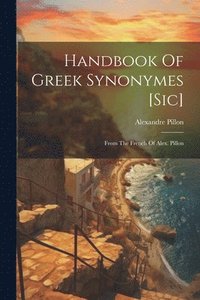 bokomslag Handbook Of Greek Synonymes [sic]