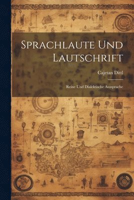 bokomslag Sprachlaute Und Lautschrift